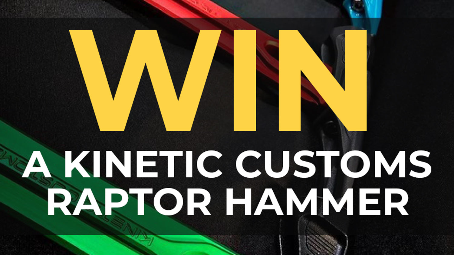 WIN the NEW Kinetic Customs Raptor Hammer