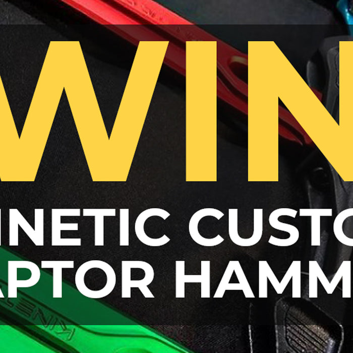 WIN the NEW Kinetic Customs Raptor Hammer